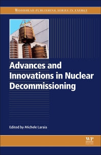 Advances and Innovations in Nuclear Decommissioning (Hardback) 9780081011225