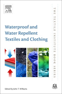 Waterproof and Water Repellent Textiles and Clothing (Hardback) 9780081012123