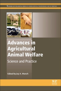 Advances in Agricultural Animal Welfare; Science and Practice (Hardback) 9780081012154