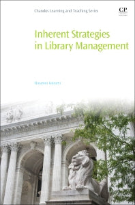 Inherent Strategies in Library Management (Paperback / softback) 9780081012772