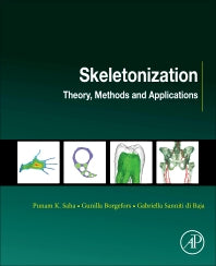 Skeletonization; Theory, Methods and Applications (Paperback / softback) 9780081012918