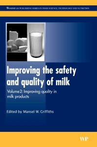 Improving the Safety and Quality of Milk; Improving Quality in Milk Products (Paperback / softback) 9780081014455