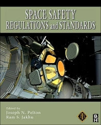 Space Safety Regulations and Standards (Paperback / softback) 9780081014523