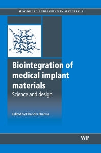 Biointegration of Medical Implant Materials; Science and Design (Paperback / softback) 9780081014714