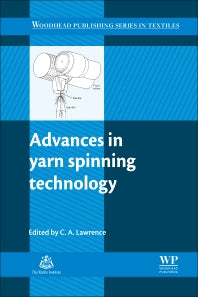 Advances in Yarn Spinning Technology (Paperback / softback) 9780081014745