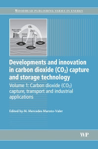 Developments and Innovation in Carbon Dioxide (CO2) Capture and Storage Technology; Carbon Dioxide (Co2) Capture, Transport and Industrial Applications (Paperback / softback) 9780081014806