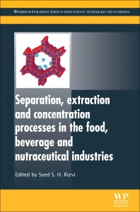 Separation, Extraction and Concentration Processes in the Food, Beverage and Nutraceutical Industries (Paperback / softback) 9780081014844