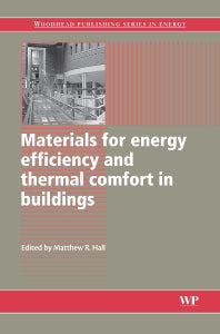 Materials for Energy Efficiency and Thermal Comfort in Buildings (Paperback / softback) 9780081014882