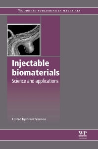 Injectable Biomaterials; Science and Applications (Paperback / softback) 9780081014936