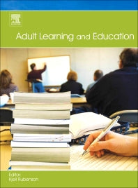 Adult Learning and Education (Paperback / softback) 9780081014998