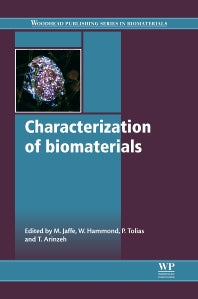 Characterization of Biomaterials (Paperback / softback) 9780081016244