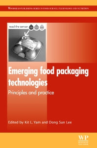 Emerging Food Packaging Technologies; Principles and Practice (Paperback / softback) 9780081016398