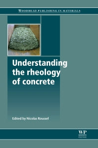 Understanding the Rheology of Concrete (Paperback / softback) 9780081016459