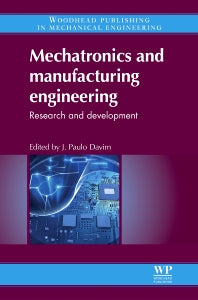 Mechatronics and Manufacturing Engineering; Research and Development (Paperback / softback) 9780081016541