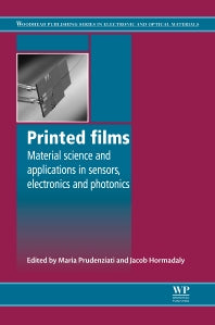 Printed Films; Materials Science and Applications in Sensors, Electronics and Photonics (Paperback / softback) 9780081016572
