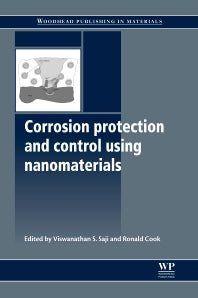 Corrosion Protection and Control Using Nanomaterials (Paperback / softback) 9780081016619