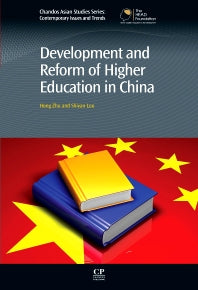 Development and Reform of Higher Education in China (Paperback / softback) 9780081017005