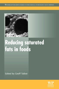 Reducing Saturated Fats in Foods (Paperback / softback) 9780081017135