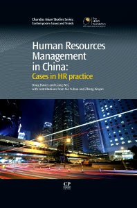 Human Resources Management in China; Cases in HR Practice (Paperback / softback) 9780081017142