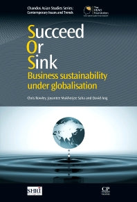 Succeed or Sink; Business Sustainability Under Globalisation (Paperback / softback) 9780081017289