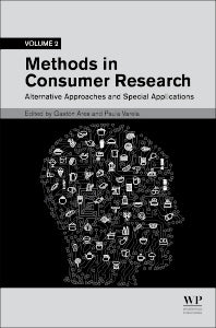 Methods in Consumer Research, Volume 2; Alternative Approaches and Special Applications (Hardback) 9780081017432