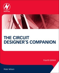 The Circuit Designer's Companion (Paperback) 9780081017647