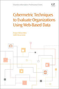 Cybermetric Techniques to Evaluate Organizations Using Web-Based Data (Paperback / softback) 9780081018774