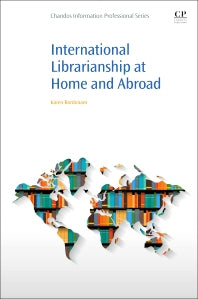 International Librarianship at Home and Abroad (Paperback / softback) 9780081018965