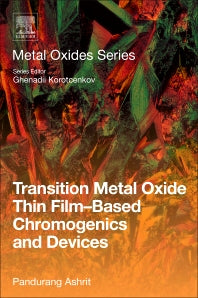 Transition Metal Oxide Thin Film-Based Chromogenics and Devices (Paperback / softback) 9780081018996