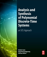 Analysis and Synthesis of Polynomial Discrete-Time Systems; An SOS Approach (Paperback / softback) 9780081019016