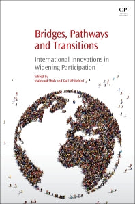 Bridges, Pathways and Transitions; International Innovations in Widening Participation (Paperback / softback) 9780081019214