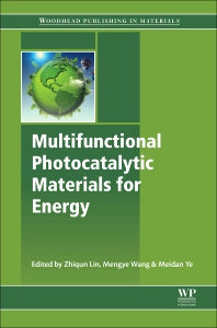 Multifunctional Photocatalytic Materials for Energy (Paperback / softback) 9780081019771