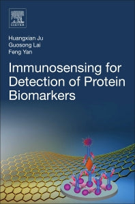 Immunosensing for Detection of Protein Biomarkers (Paperback / softback) 9780081019993