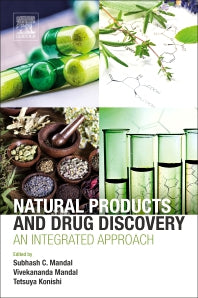 Natural Products and Drug Discovery; An Integrated Approach (Paperback / softback) 9780081020814