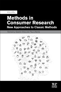 Methods in Consumer Research, Volume 1; New Approaches to Classic Methods (Hardback) 9780081020890