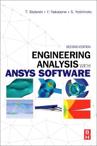 Engineering Analysis with ANSYS Software (Paperback / softback) 9780081021644