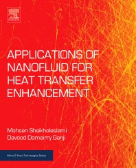 Applications of Nanofluid for Heat Transfer Enhancement (Paperback / softback) 9780081021729