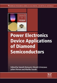 Power Electronics Device Applications of Diamond Semiconductors (Paperback / softback) 9780081021835