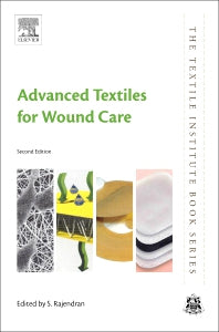 Advanced Textiles for Wound Care (Paperback) 9780081021927