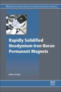 Rapidly Solidified Neodymium-Iron-Boron Permanent Magnets (Paperback / softback) 9780081022252