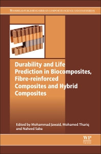 Durability and Life Prediction in Biocomposites, Fibre-Reinforced Composites and Hybrid Composites (Paperback / softback) 9780081022900