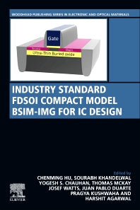 Industry Standard FDSOI Compact Model BSIM-IMG for IC Design (Paperback / softback) 9780081024010