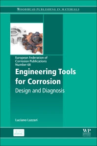Engineering Tools for Corrosion; Design and Diagnosis (Hardback) 9780081024249