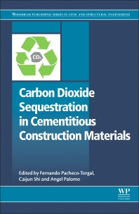 Carbon Dioxide Sequestration in Cementitious Construction Materials (Paperback / softback) 9780081024447