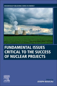 Fundamental Issues Critical to the Success of Nuclear Projects (Paperback / softback) 9780081024720