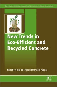 New Trends in Eco-efficient and Recycled Concrete (Paperback / softback) 9780081024805