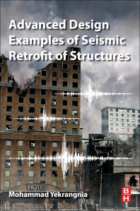 Advanced Design Examples of Seismic Retrofit of Structures (Paperback / softback) 9780081025345