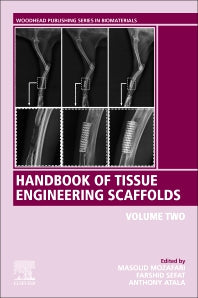 Handbook of Tissue Engineering Scaffolds: Volume Two (Paperback / softback) 9780081025611