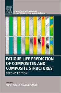 Fatigue Life Prediction of Composites and Composite Structures (Paperback / softback) 9780081025758