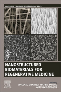 Nanostructured Biomaterials for Regenerative Medicine (Paperback / softback) 9780081025949